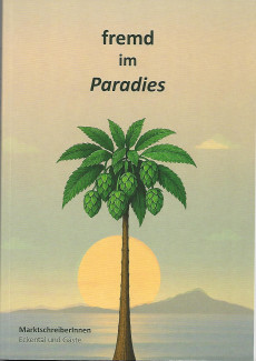 Fremd im Paradies